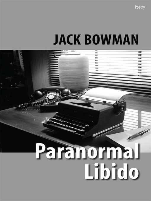 Upplýsingar um Paranormal Libido eftir Jack Bowman - Biðlisti